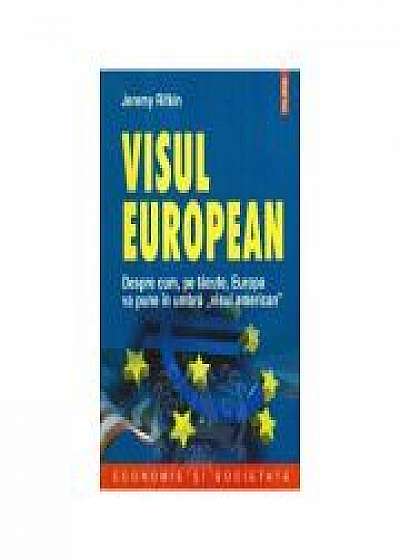 Visul european (Jeremy Rifkin)