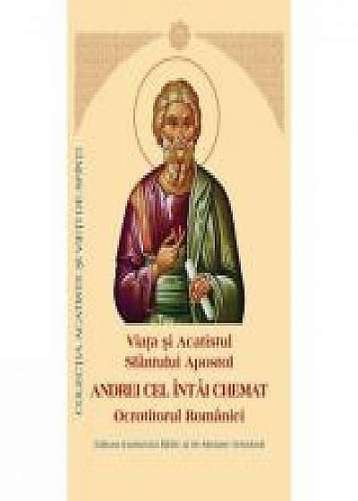 Viata si Acatistul si Paraclisul Sfantului Apostol Andrei cel intai chemat