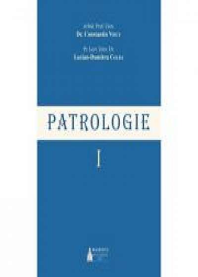 Patrologie. Volumul 1 - Arhid. Prof. Univ. Dr. Constantin Voicu