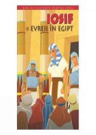 Biblia pentru copii 2. Iosif si evreii in Egipt