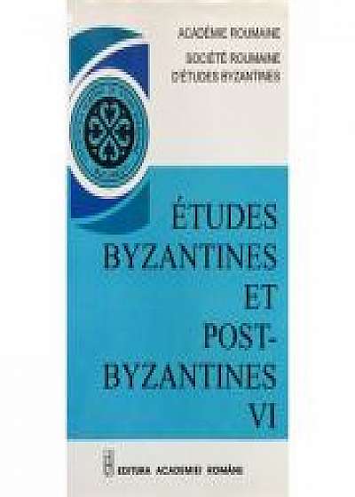 Études Byzantines et Post-Byzantines VI - Prof. Dr. Emilian Popescu