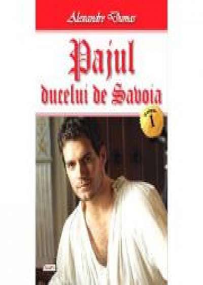 Coperta cărții Pajul ducelui de Savoia 1-3 - Alexandre Dumas