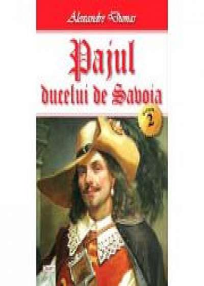 Coperta cărții Pajul ducelui de Savoia 2-3 - Alexandre Dumas