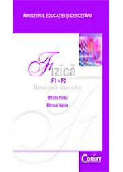 Fizica F1+F2- Manual pentru clasa a XI-a ( O. Rusu)