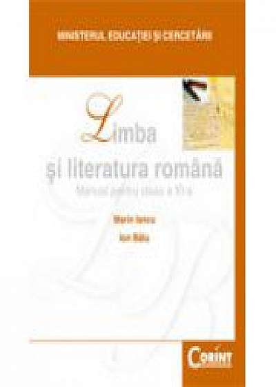 Limba si literatura romana - Manual pentru clasa a XI-a (Marin Iancu)