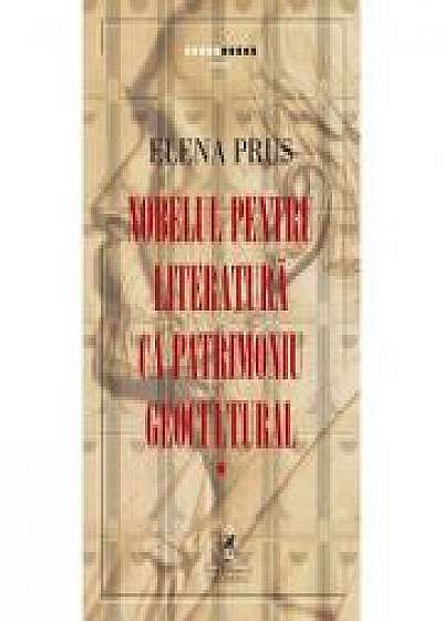Nobelul pentru literatura ca patrimoniu geocultural - Elena Prus