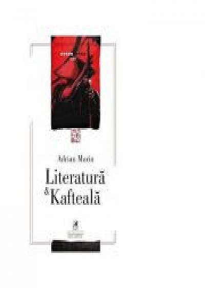 Literatura &amp; Kafteala - Adrian Marin