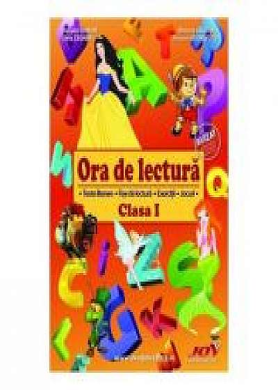 Ora de lectura - Clasa 1 - Roxana Toader, Monica Grozavu, Livia Zegheru