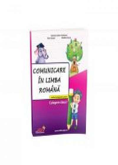 Comunicare in limba romana - culegere - clasa I