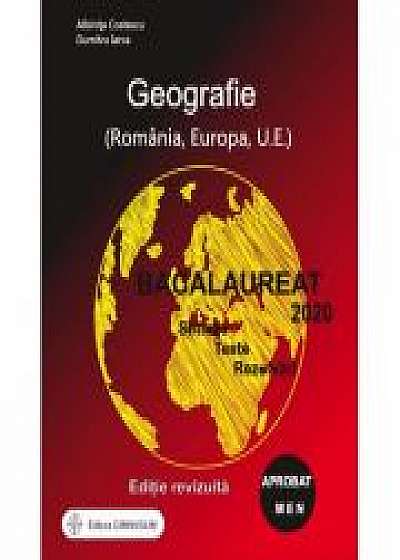 Bacalaureat 2020 - Geografie, Sinteze, Teste. Rezolvari - Albinita Costescu