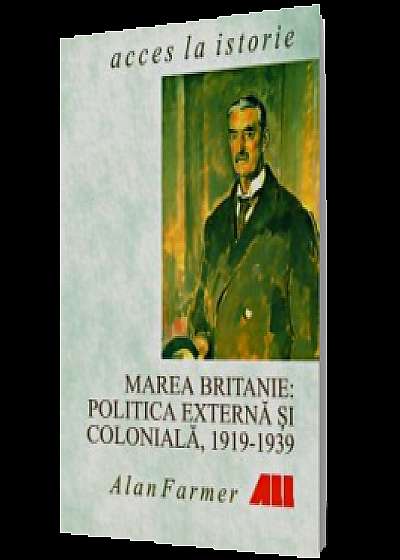 Marea Britanie: Politica externă şi colonială, 1919-1939