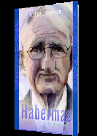 Habermas. O scurtă introducere