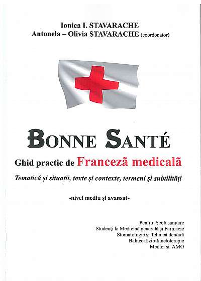 Bonne Sante - Ghid practic de Franceza medicala