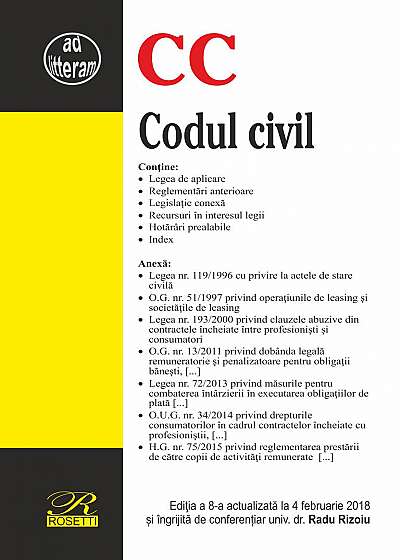Codul civil. Editia a 8-a actualizata la 8 februarie 2018 - Radu Rizoiu