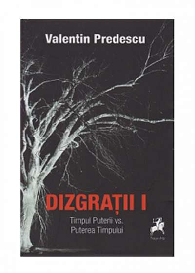 Dizgratii Vol. 1 - Valentin Predescu