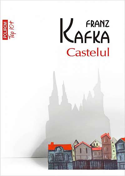 Castelul (editie de buzunar, traducere noua)