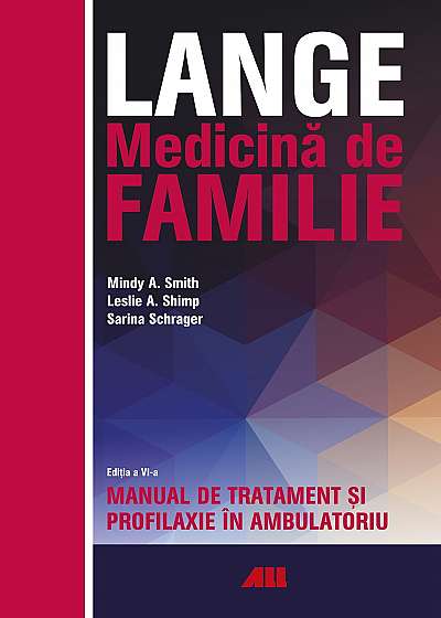 LANGE. Medicină de familie. Manual de tratament și profilaxie în ambulatoriu