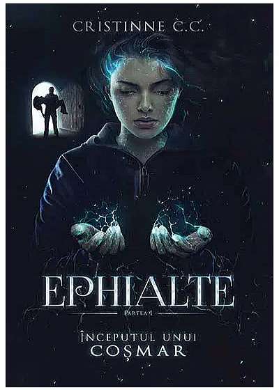 Ephialte. Începutul unui coșmar