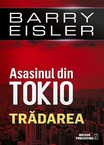 Asasinul din Tokio. Tradarea (vol. 3)