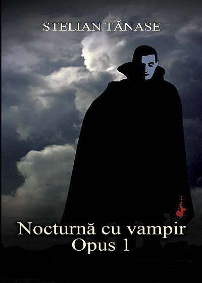 Nocturna cu vampir. Opus 1