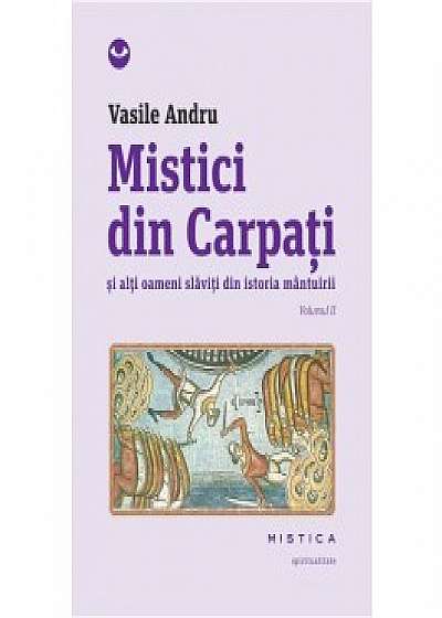 Mistici din Carpați (vol. II)