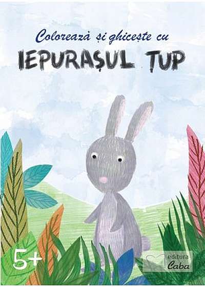 Coloreaza si ghiceste cu Iepurasul Tup pentru 5 ani +