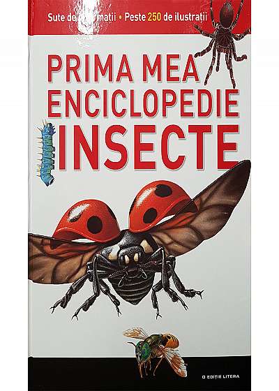 Insecte. Prima mea enciclopedie (vol. 3)