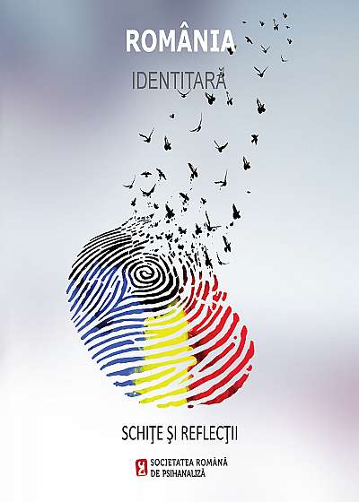Romania identitara - Schite si reflexii