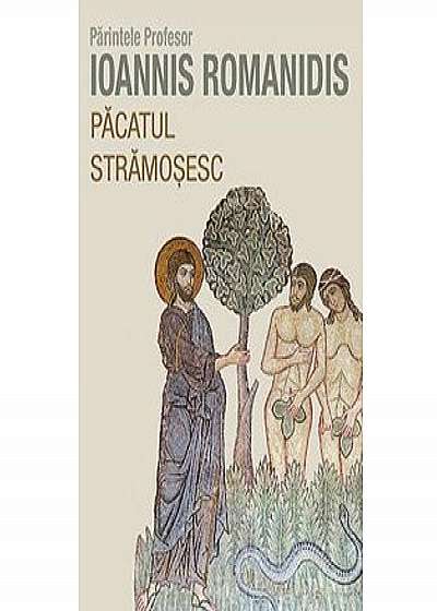 Pacatul stramosesc - pr. Ioannis Romanidis