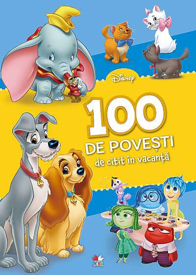 100 de povesti de citit in vacanta - Disney