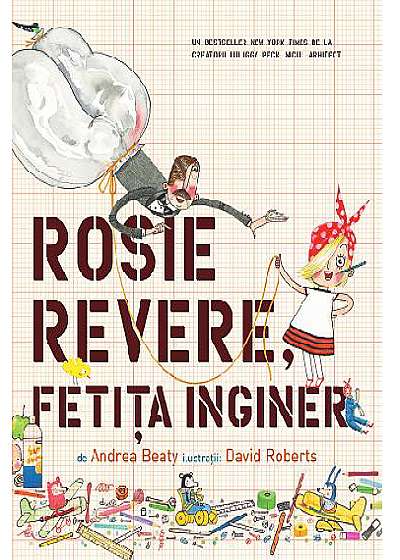 Rosie Revere, fetița inginer