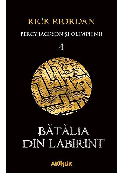 Bătălia din Labirint. PB Percy Jackson și Olimpienii (Vol. IV)