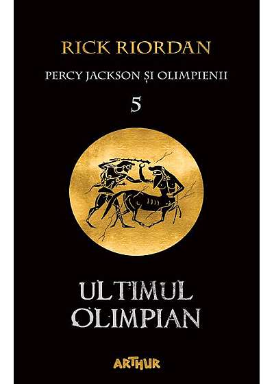 Ultimul olimpian. PB Percy Jackson și Olimpienii (vol. V)
