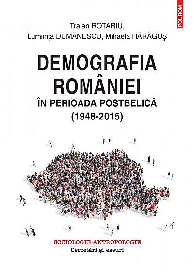 Demografia României în perioada postbelică (1948-2015)