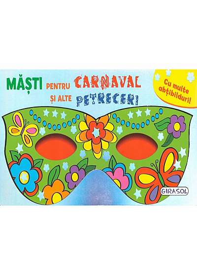 Coperta cărții Masti pentru carnaval si alte petreceri